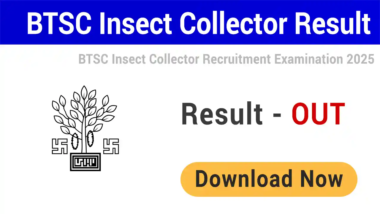 BTSC Insect Collector Result 2025