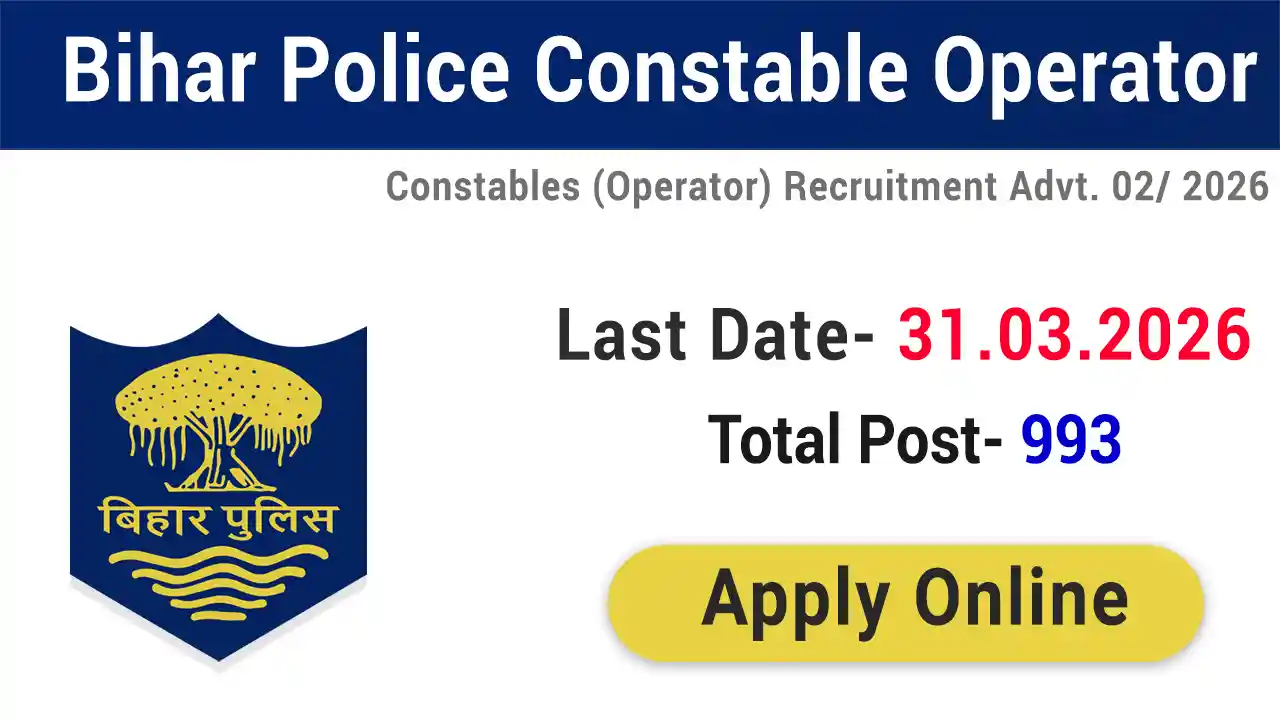 Bihar Police Constable Operator Vacancy 2026
