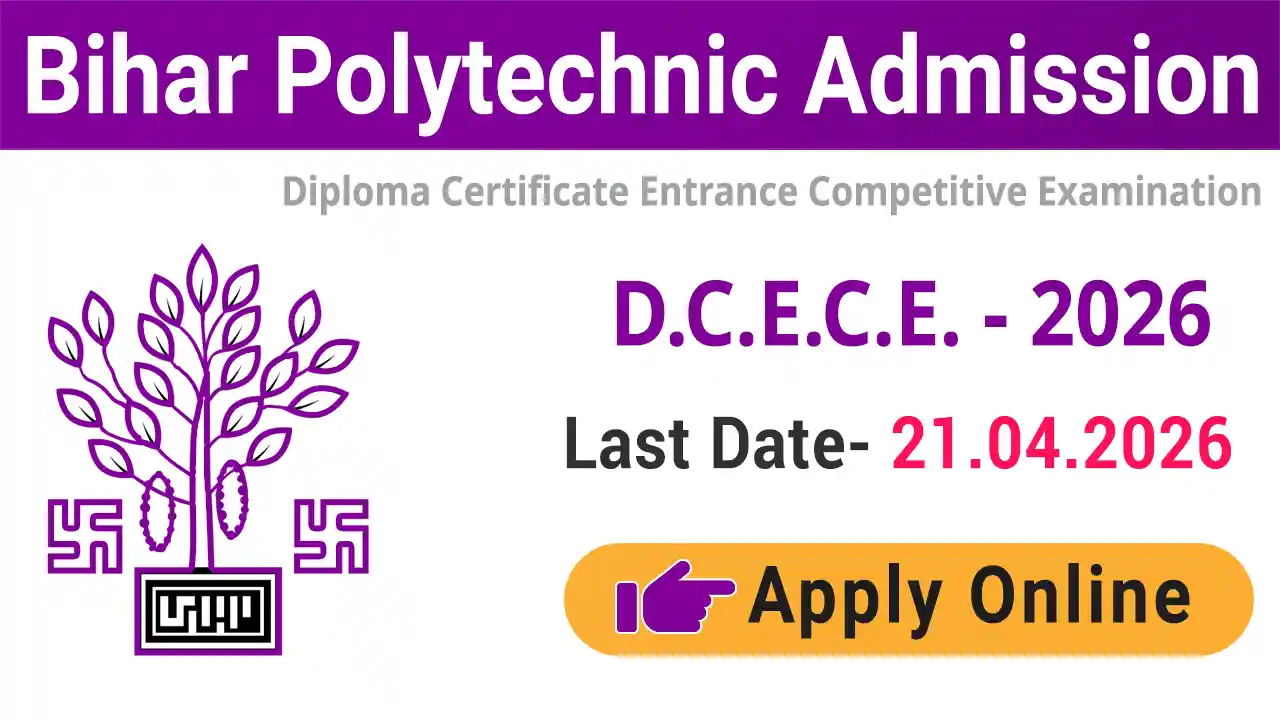 DCECE Bihar Polytechnic Online Application Form 2026