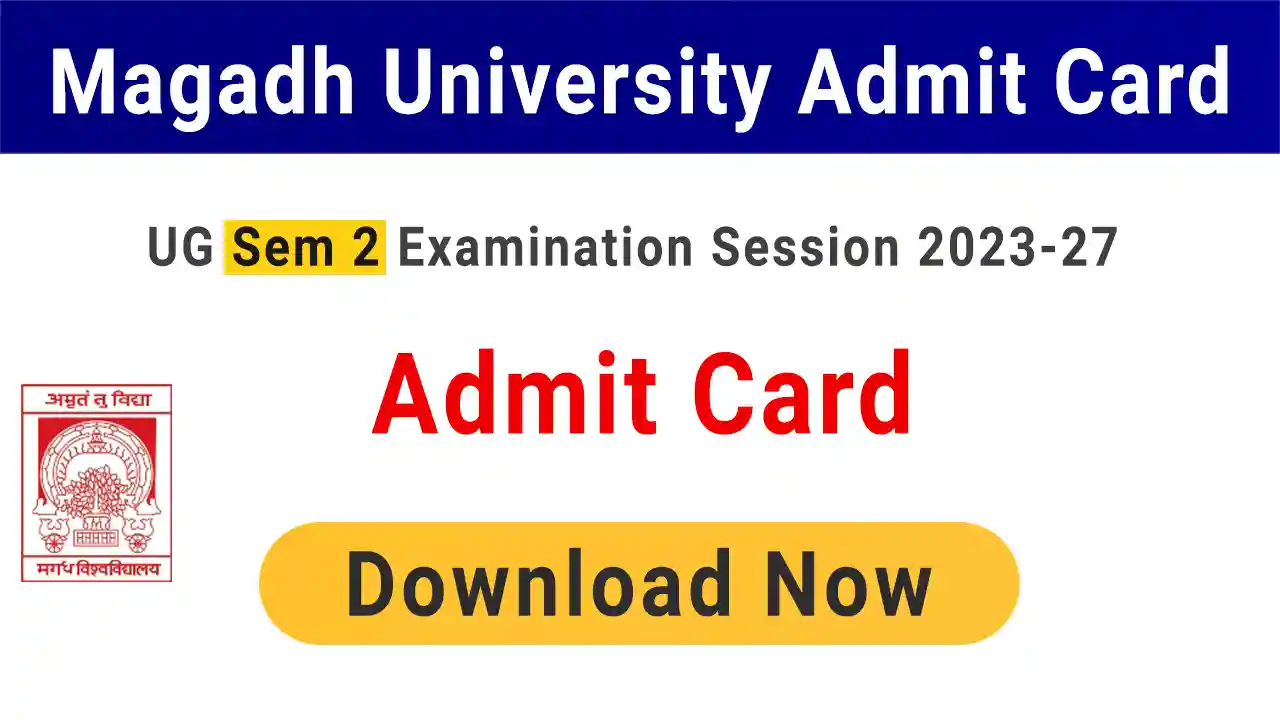 Magadh University Admit Card 2024