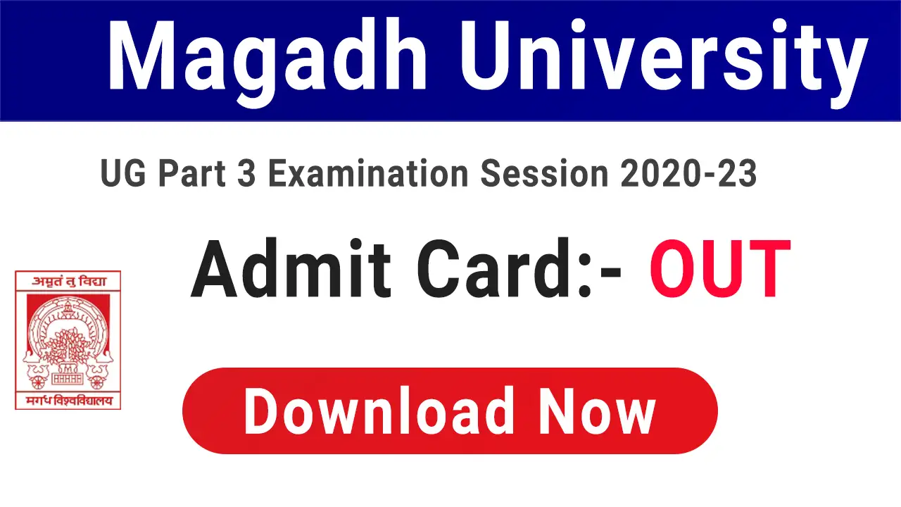 Magadh University Part 3 Admit Card