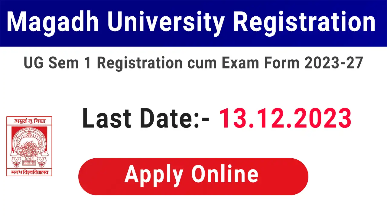 Magadh University Online Registration 2023