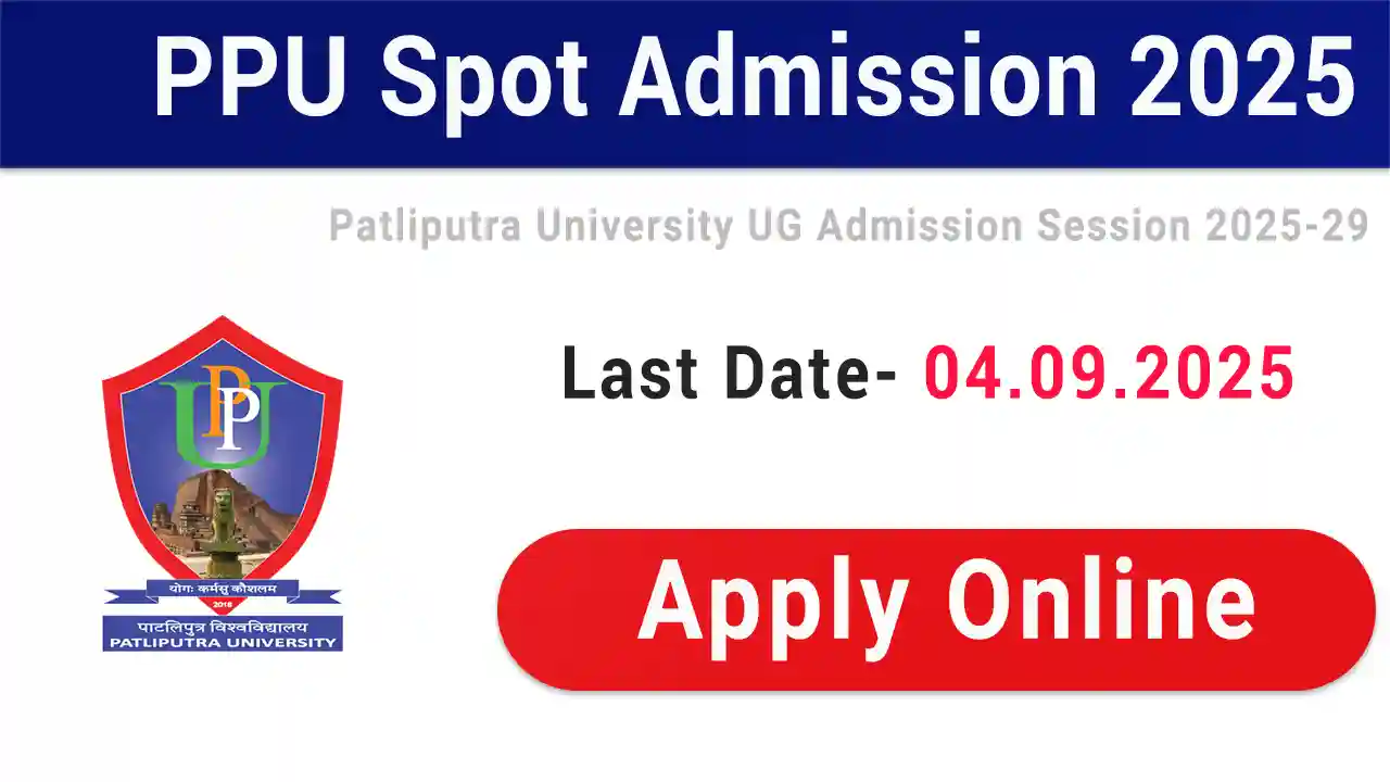 Patliputra University Spot Admission 2025-29