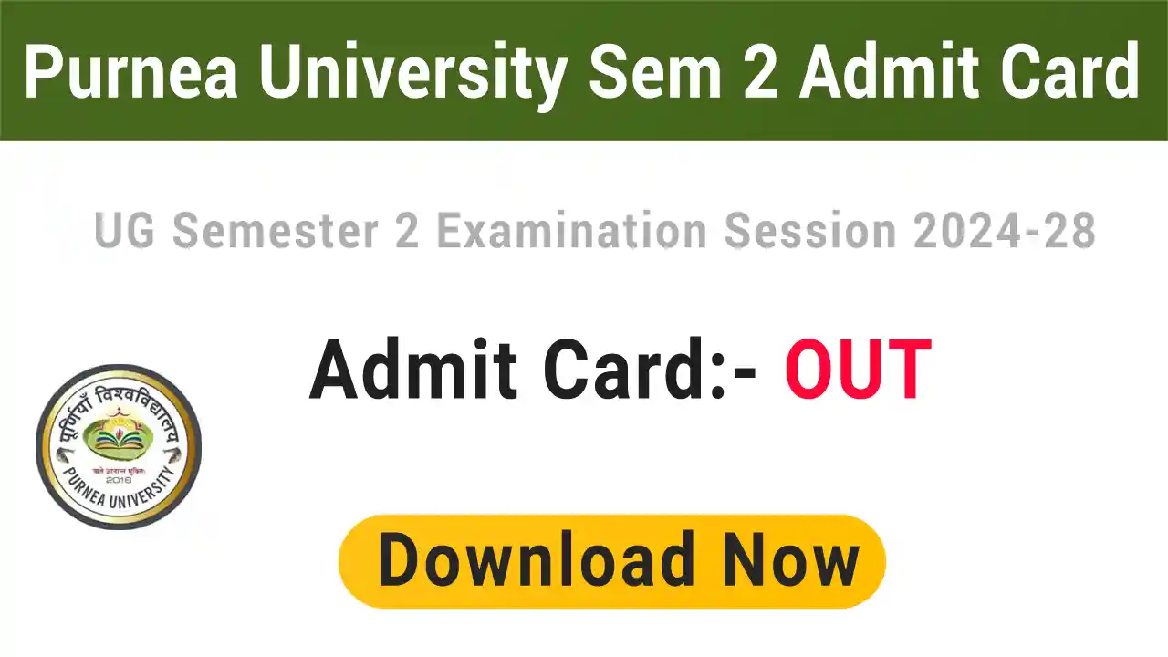 Purnea University UG 2nd Semester Admit Card 2025