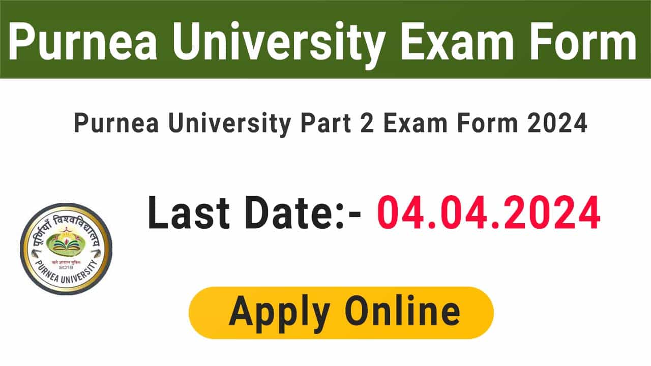 Purnea University Exam Form 2024