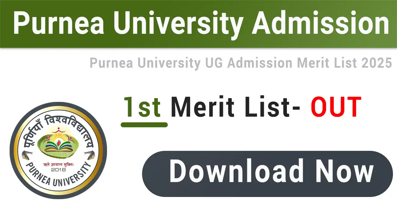 Purnea University 1st Merit List 2025