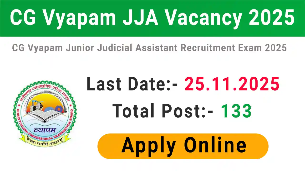 CG Vyapam Junior Judicial Assistant Vacancy 2025