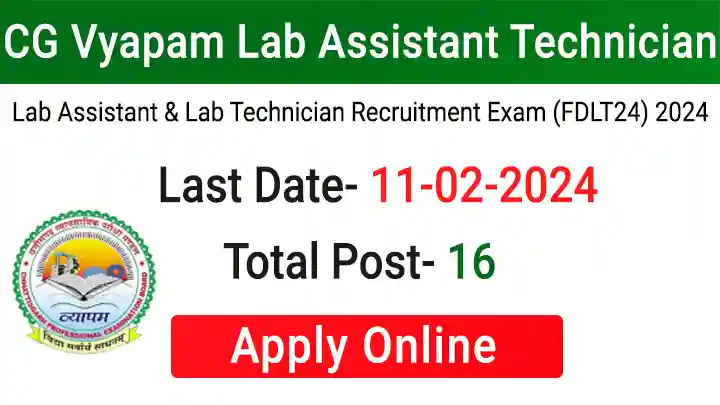 CG Vyapam Lab Assistant Technician 2023