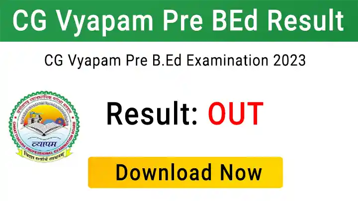 CG Vyapam Pre BEd Result 2023