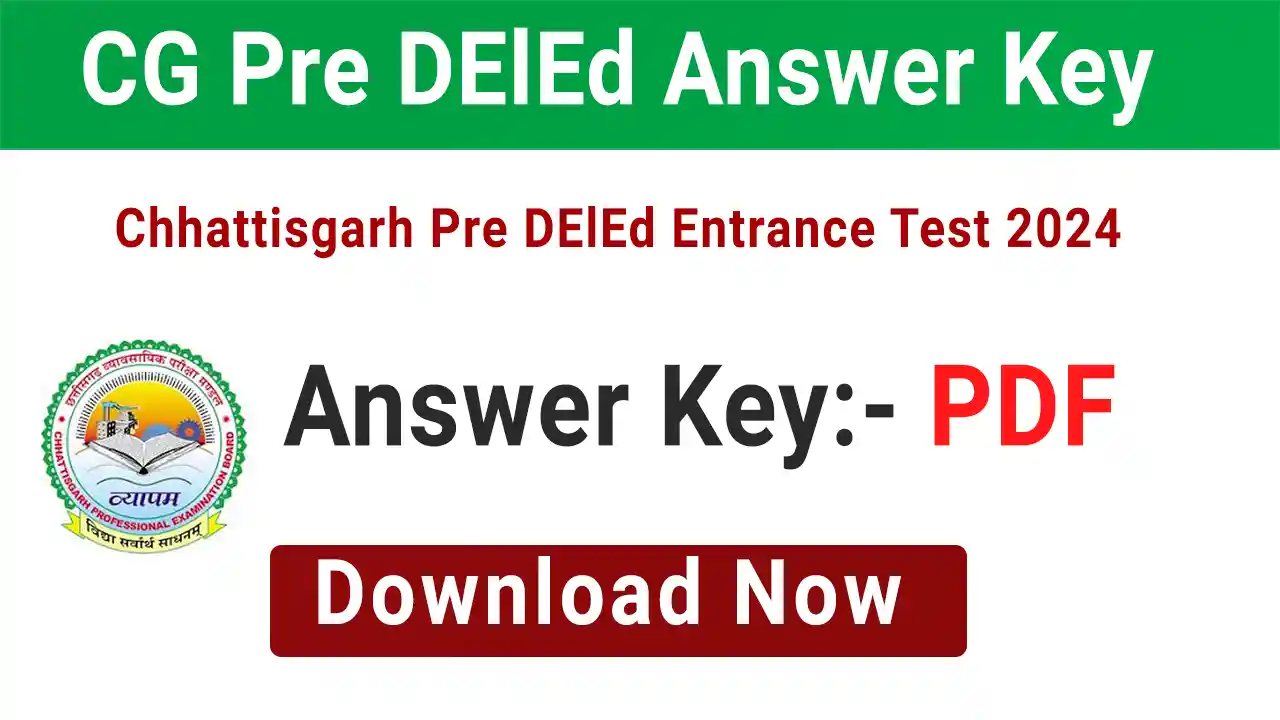CG Vyapam Pre DElEd Answer Key 2024