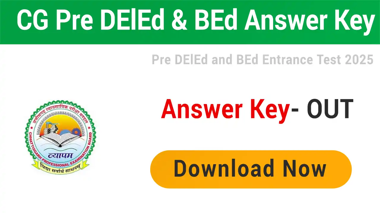 CG Vyapam Pre DElEd BEd Answer Key 2025