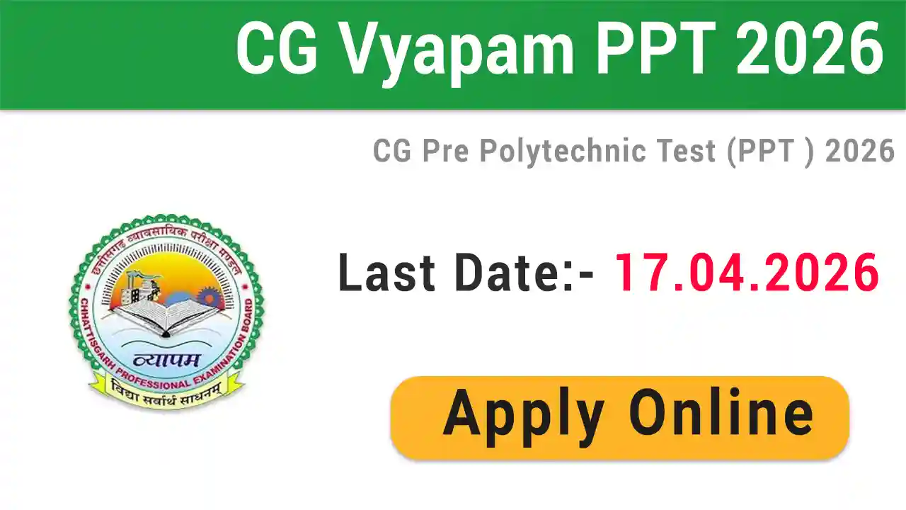 CG Vyapam Pre Polytechnic Test PPT Online Form 2026