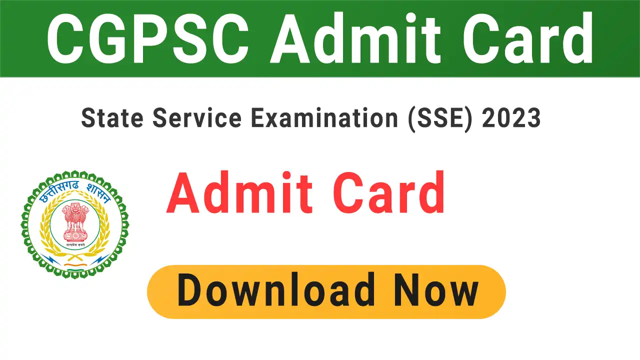 CGPSC Admit Card 2024