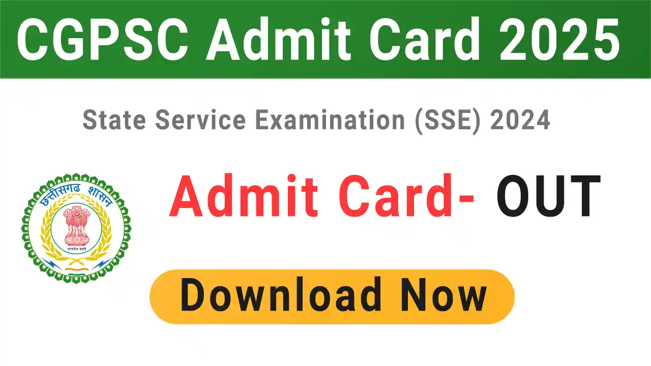 CGPSC SSE Admit Card 2025