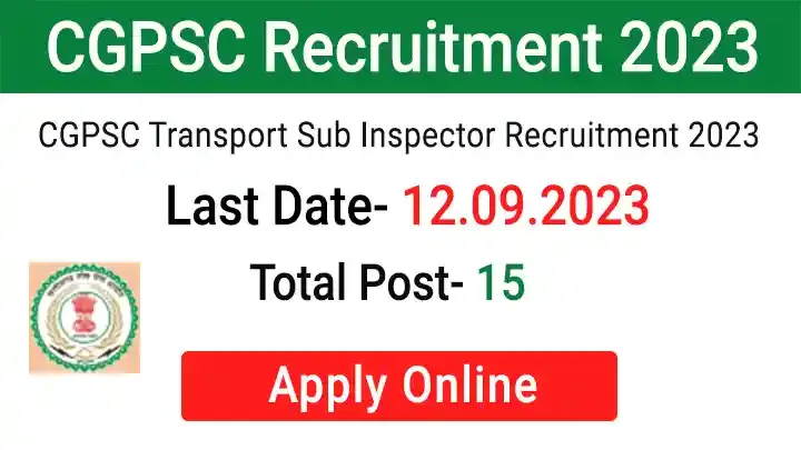 CGPSC Transport Sub Inspector Recruitment 2023