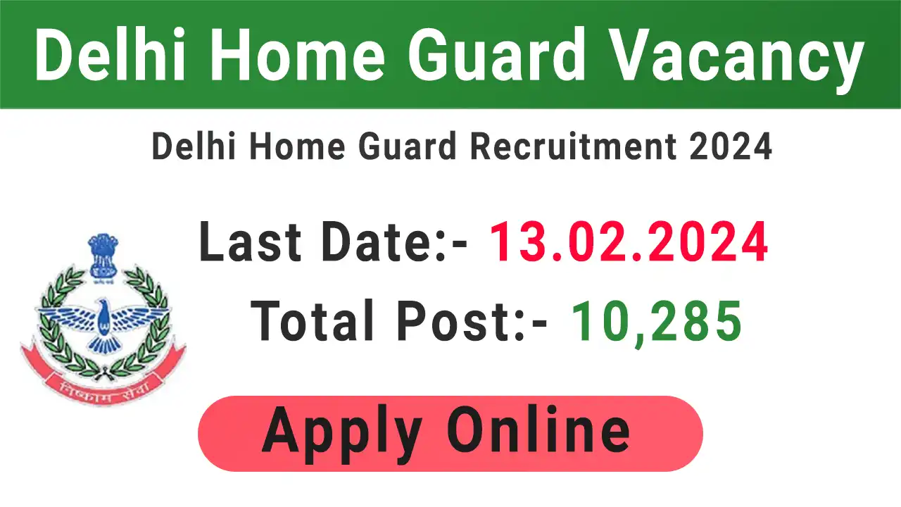 Delhi Home Guard DGHG Recruitment 2024