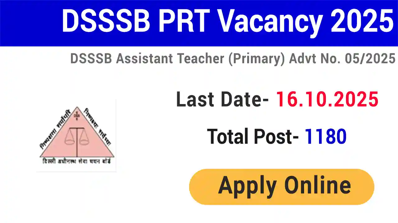 DSSSB Assistant Teacher PRT Vacancy 05 2025