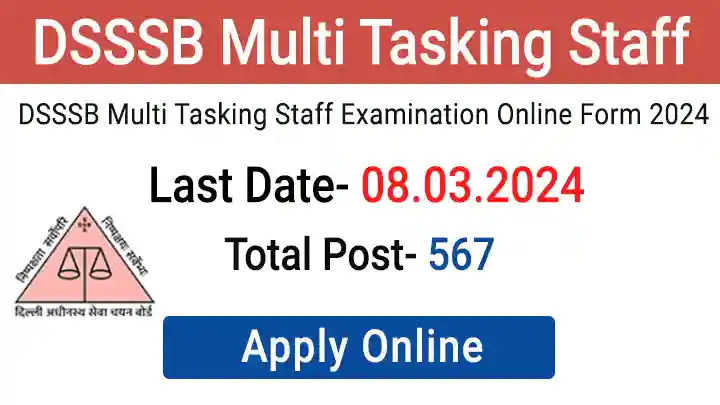 DSSSB MTS Vacancy 2024