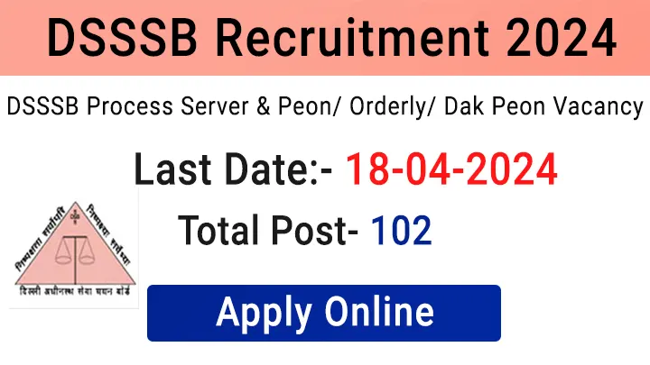 DSSSB Peon Recruitment 2024
