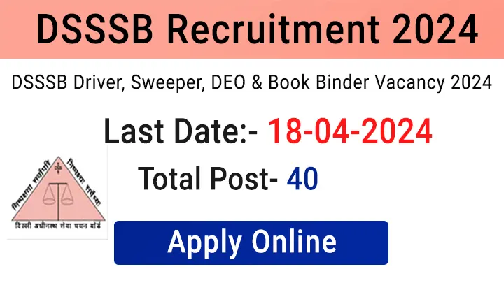 DSSSB Group C Recruitment 2024