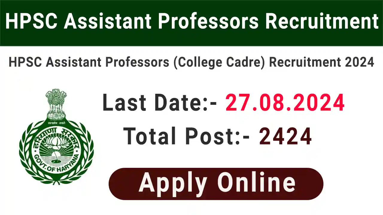 HPSC Assistant Professors Recruitment 2024