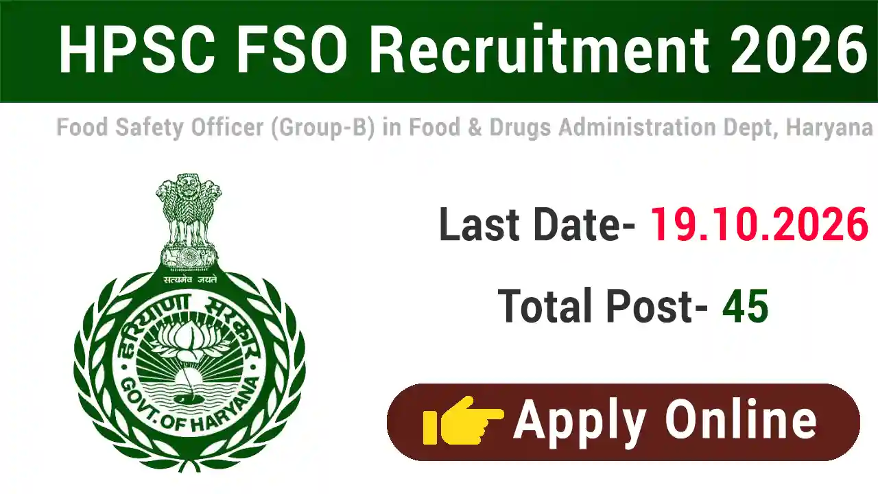 HPSC Food Safety Officer (FSO) Recruitment 2026