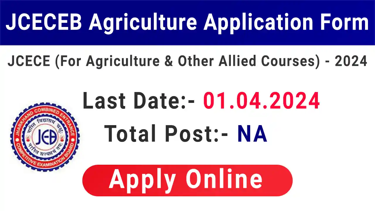 JCECEB Agriculture Application Form 2024