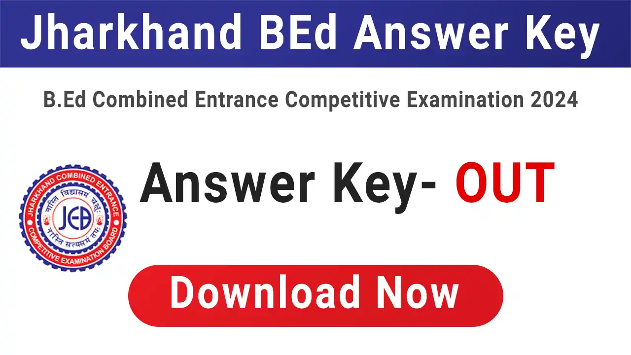 Jharkhand BEd Answer Key 2024