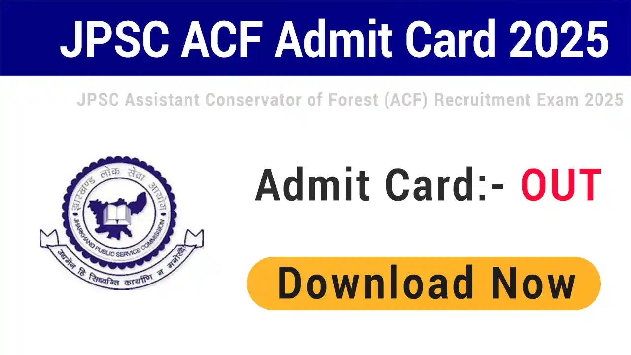 JPSC ACF Admit Card 2025