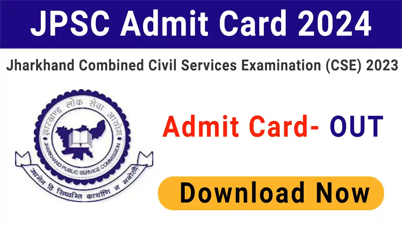 JPSC Admit Card 2024