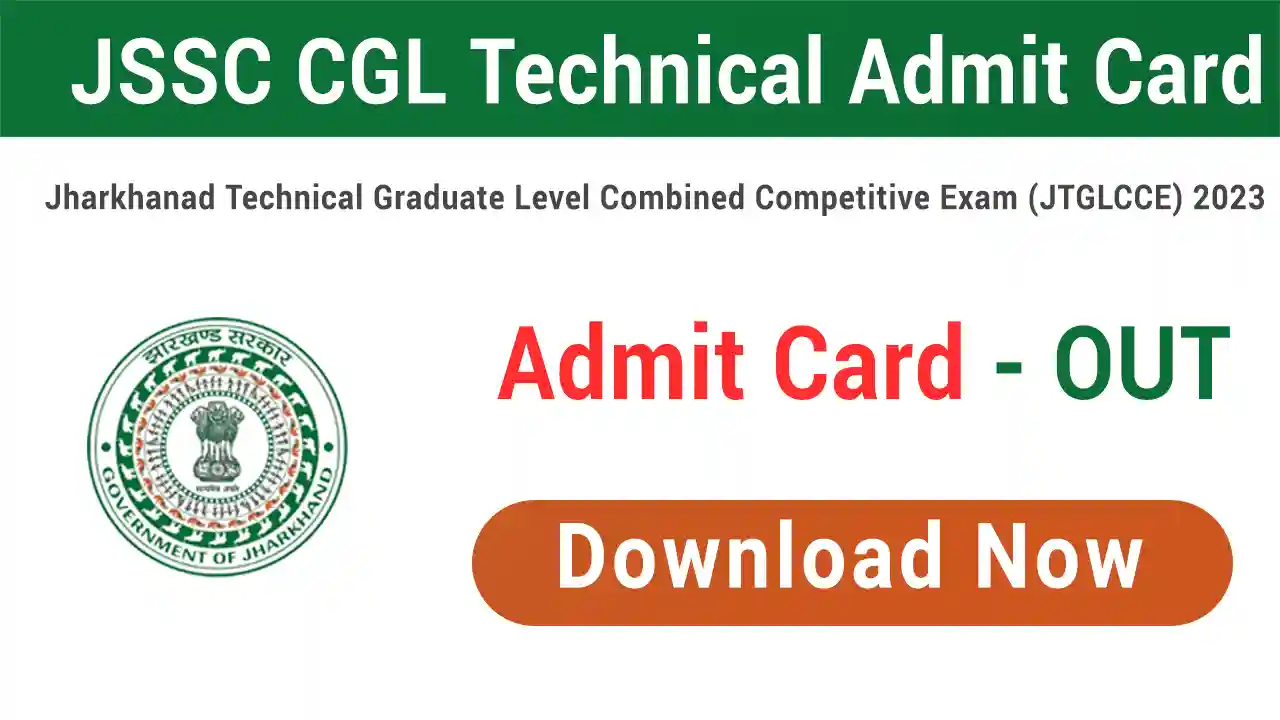 JSSC CGL Technical JTGLCCE Admit Card 2025