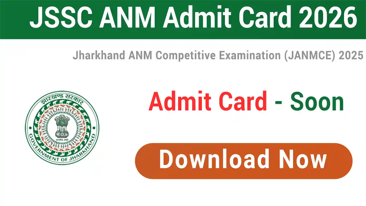 JSSC Jharkhand ANM Admit Card 2026