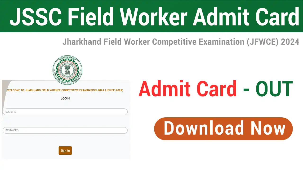 JSSC Jharkhand Field Worker Admit Card 2026
