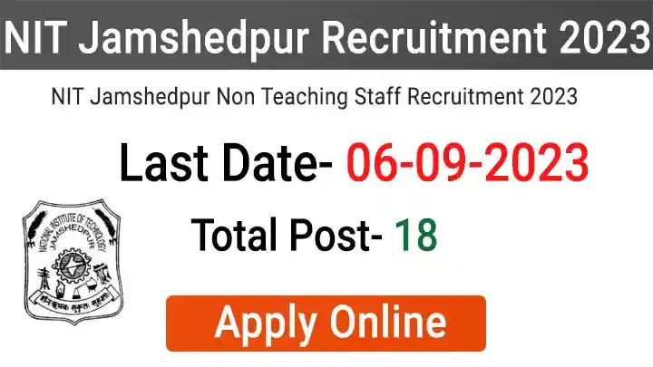 NIT Jamshedpur Recruitment 2023