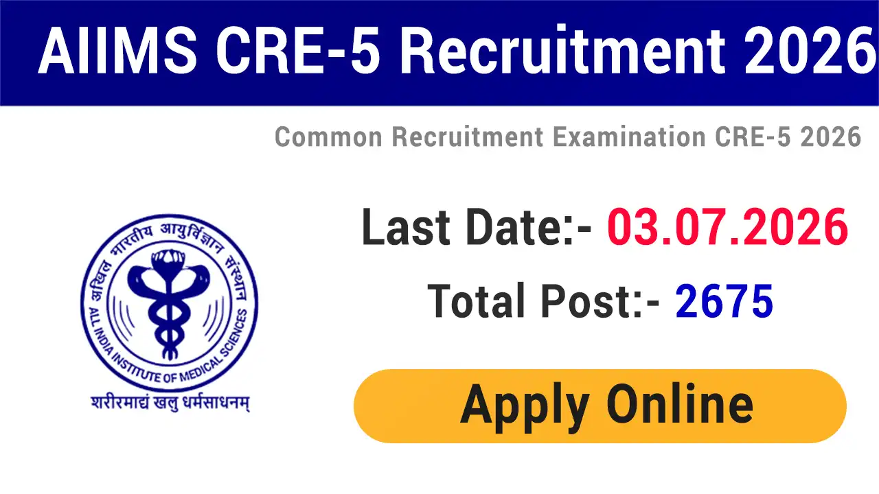 AIIMS CRE 5 Recruitment 2026