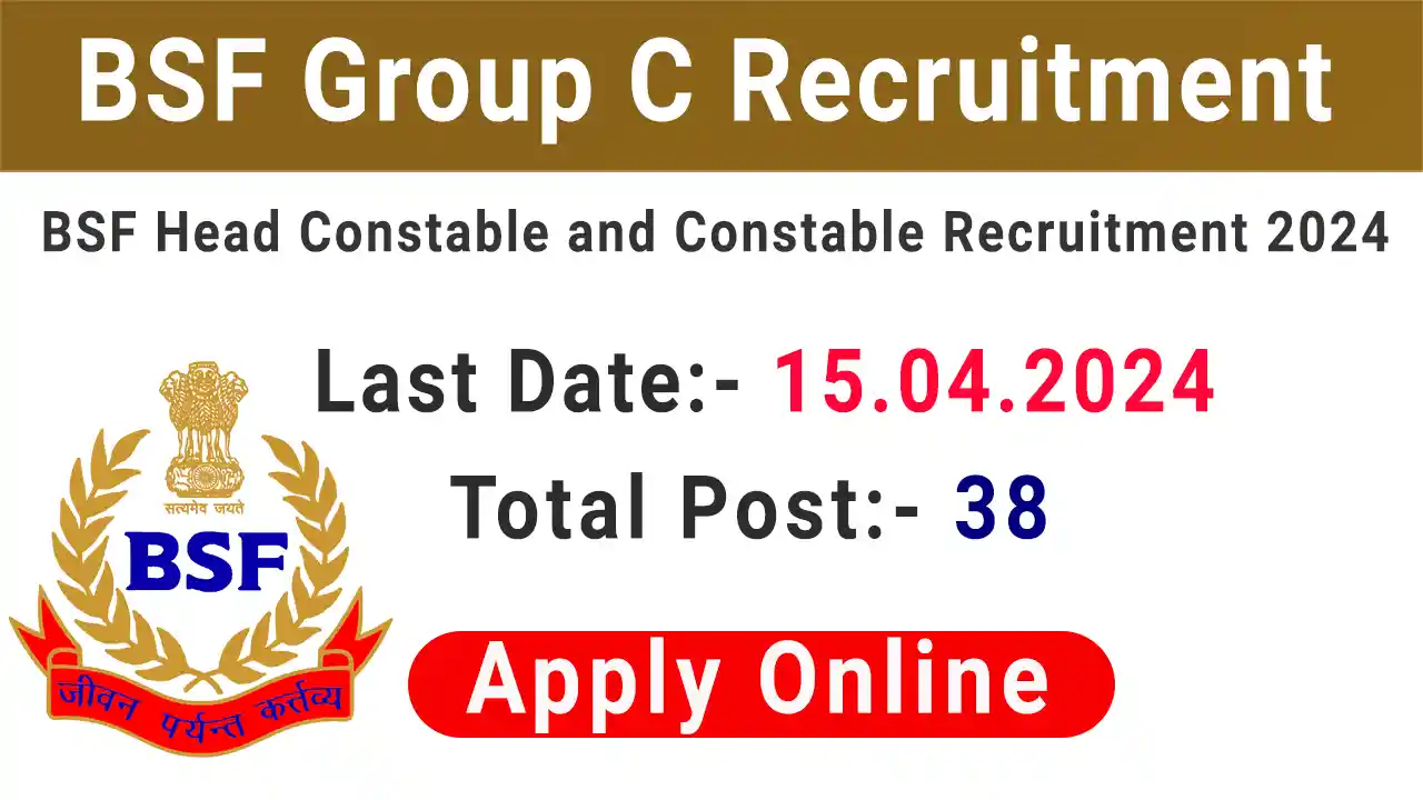 BSF Group C Recruitment 2024