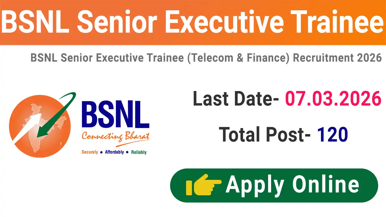 BSNL Senior Executive Trainee Recruitment 2026