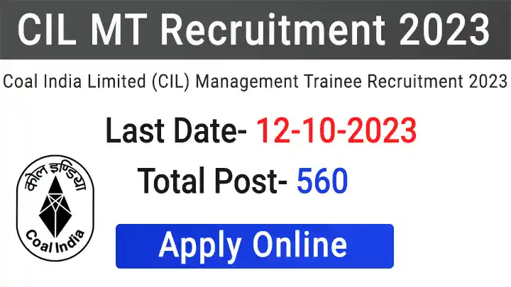 CIL MT Recruitment 2023