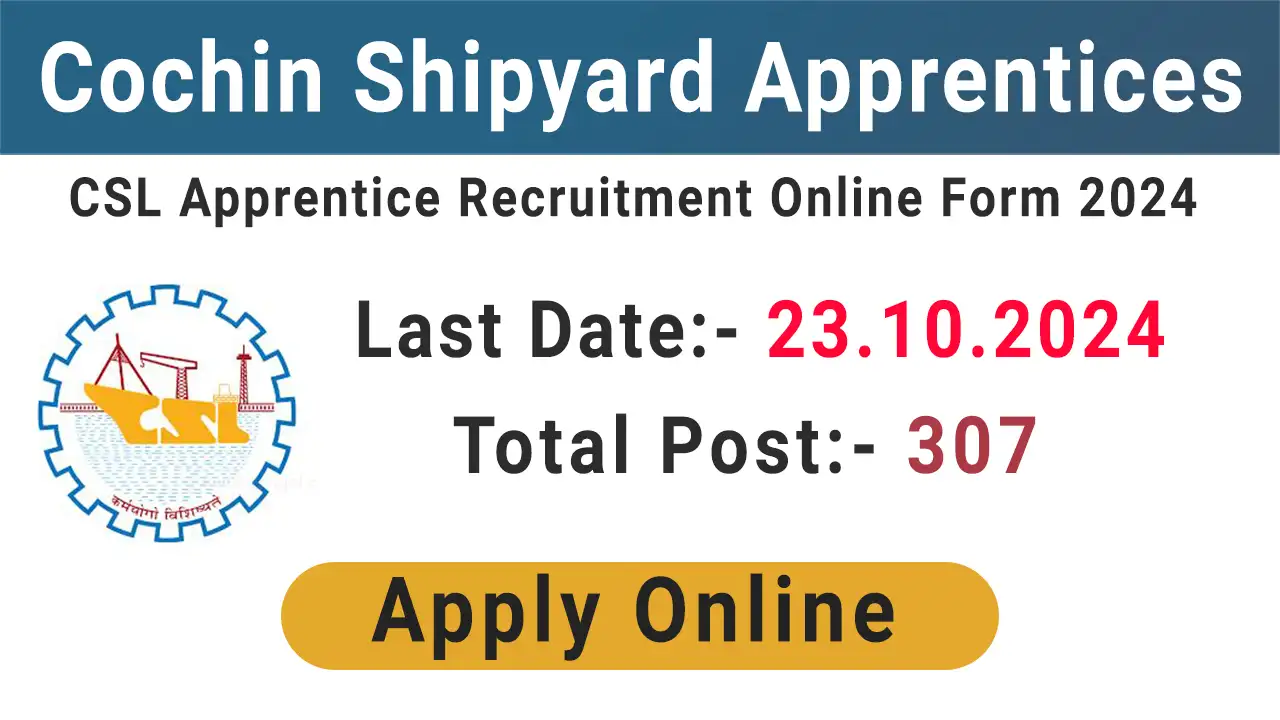Cochin Shipyard Apprentice Recruitment 2024