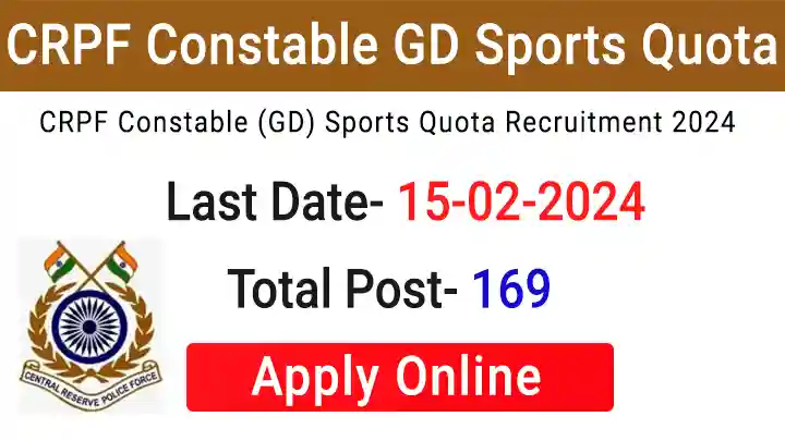 CRPF Constable GD Sports Quota 2024