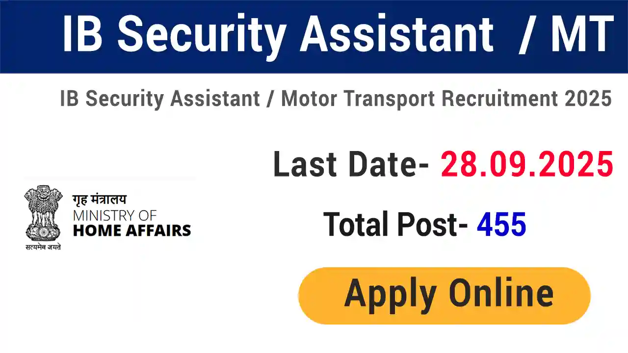 IB Security Assistant Motor Transport Vacancy 2025