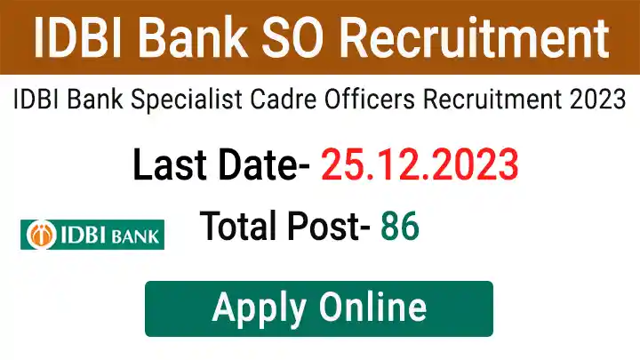 IDBI Bank SO Recruitment 2023