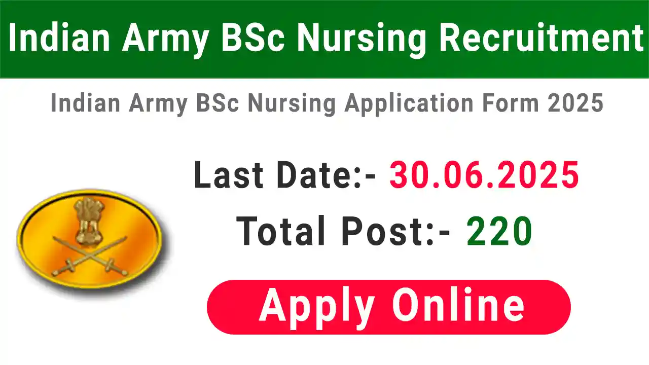 Indian Army BSc Nursing Recruitment 2025