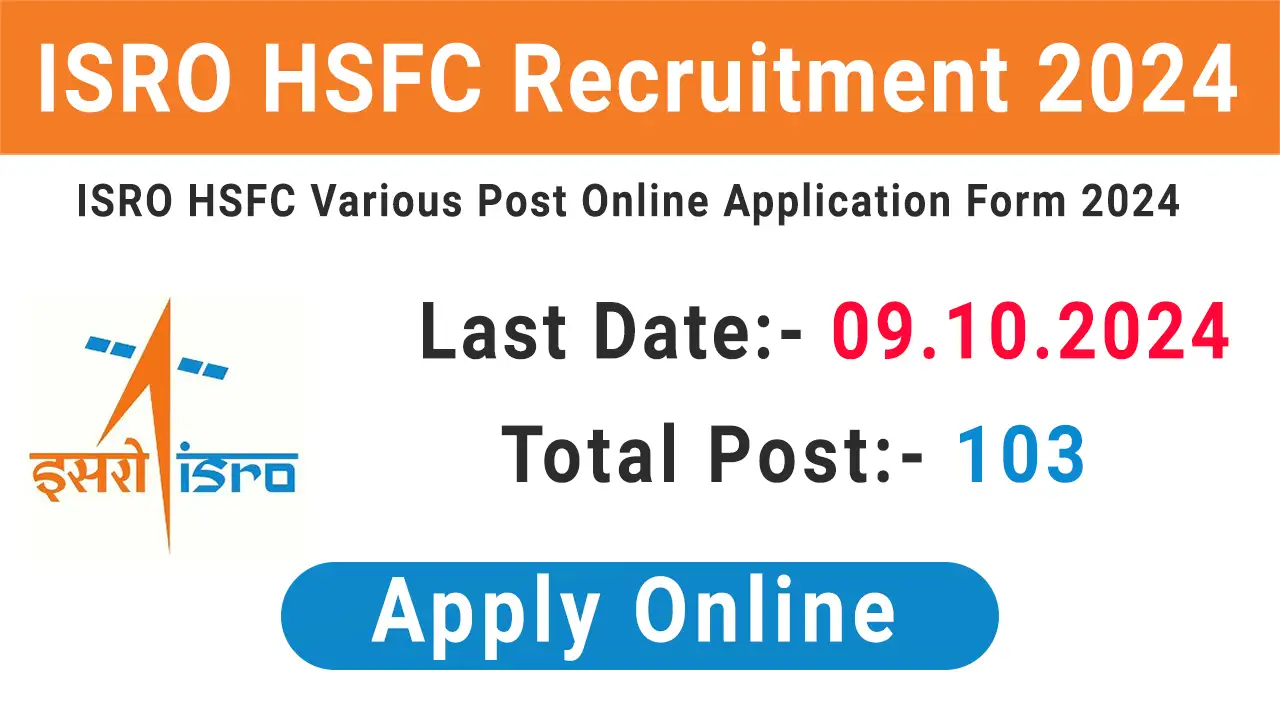 ISRO HSFC Recruitment 2024