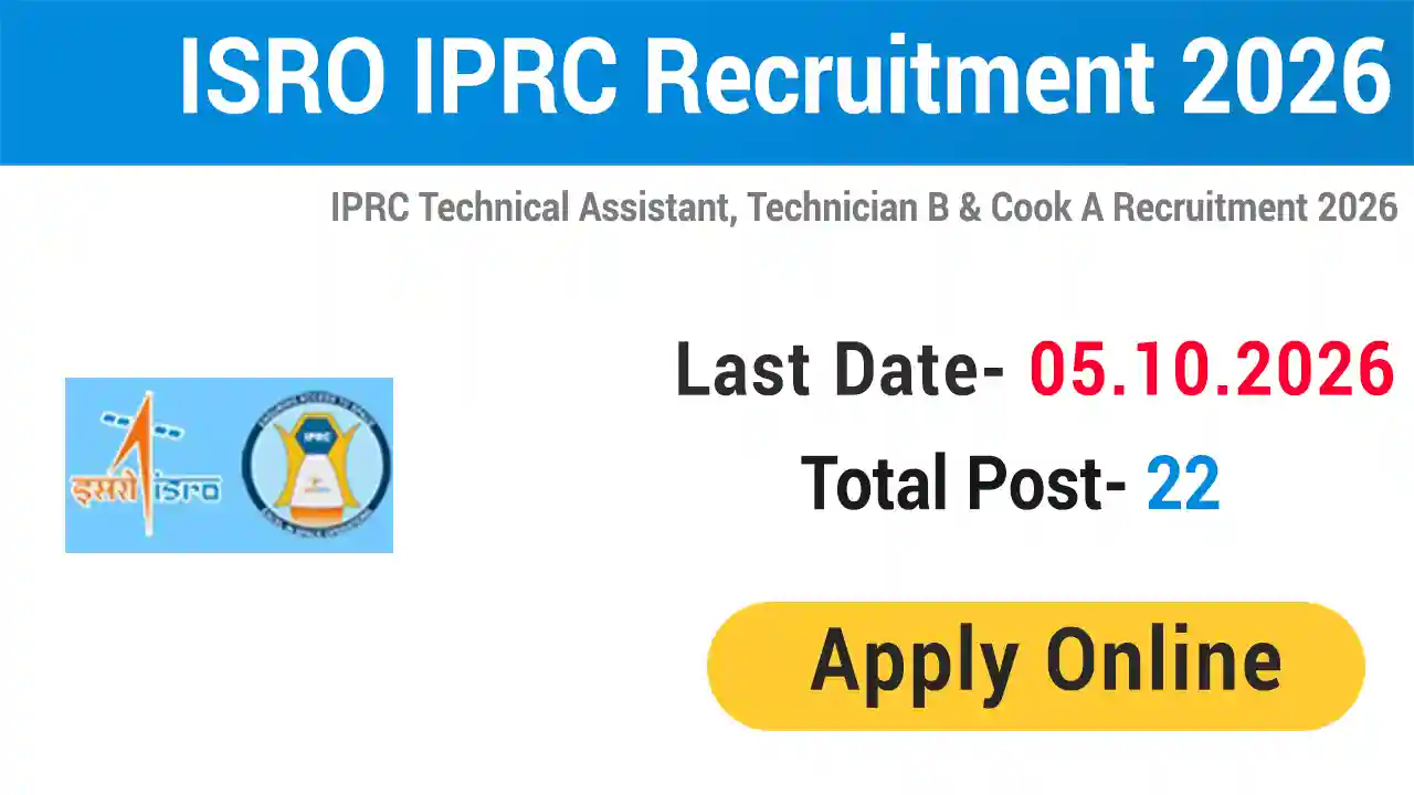 ISRO IPRC Recruitment 2026