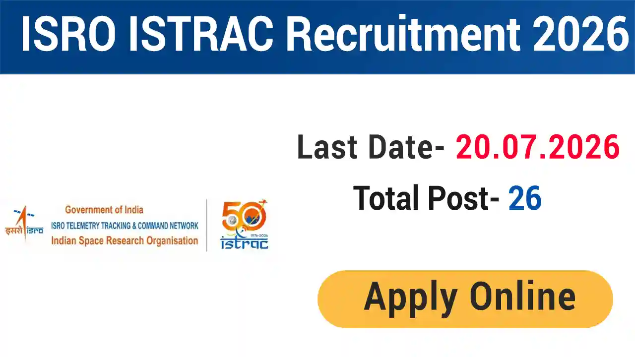 ISRO ISTRAC Recruitment 2026