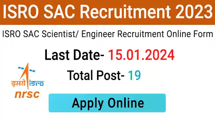 ISRO SAC Recruitment