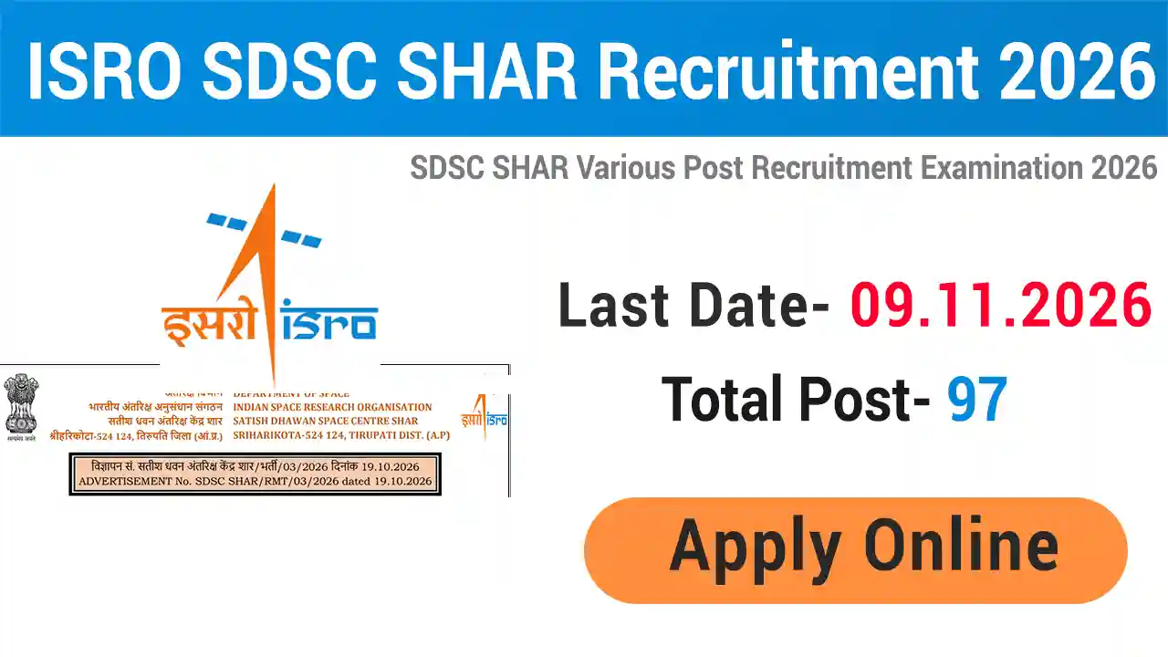 ISRO SDSC SHAR Recruitment 2026