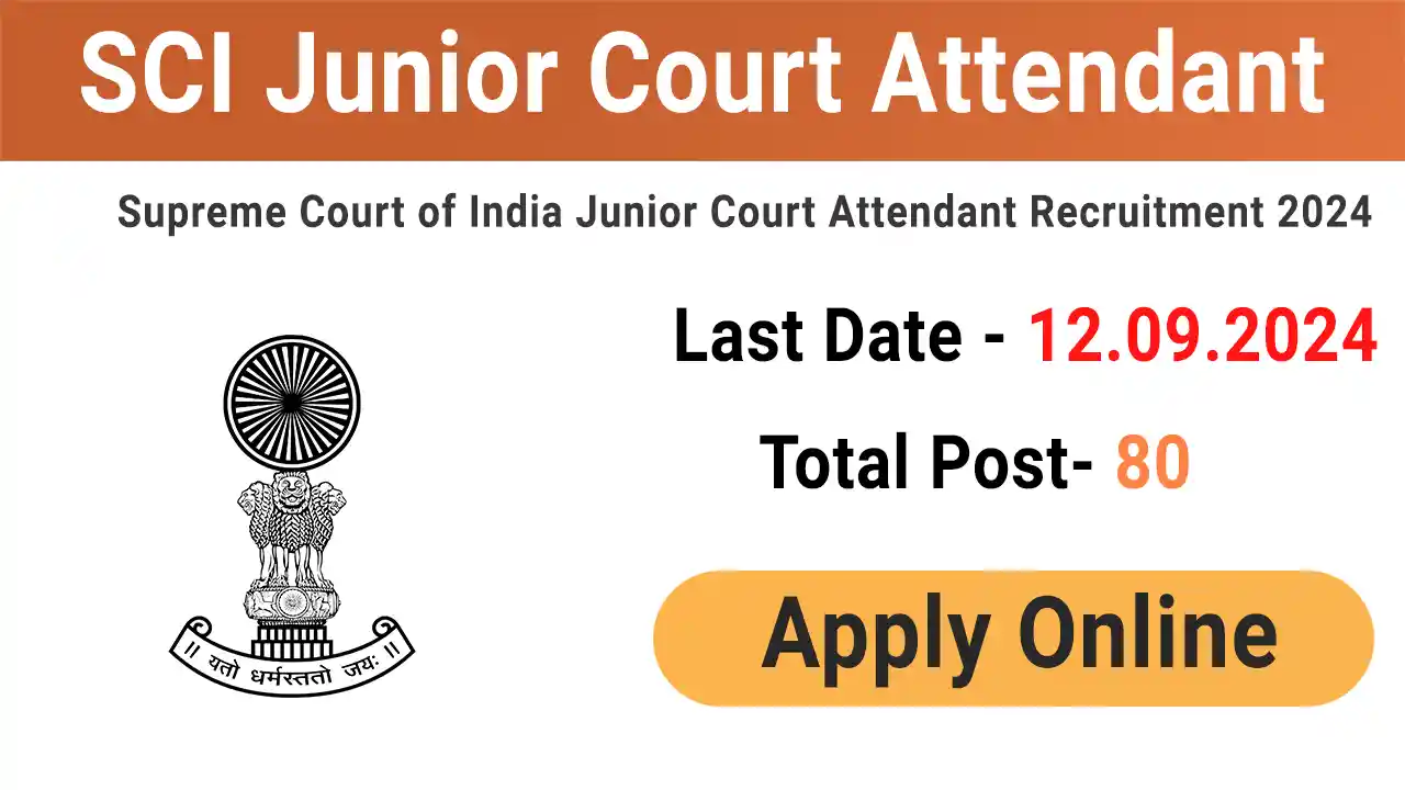 SCI Junior Court Attendant Recruitment 2024