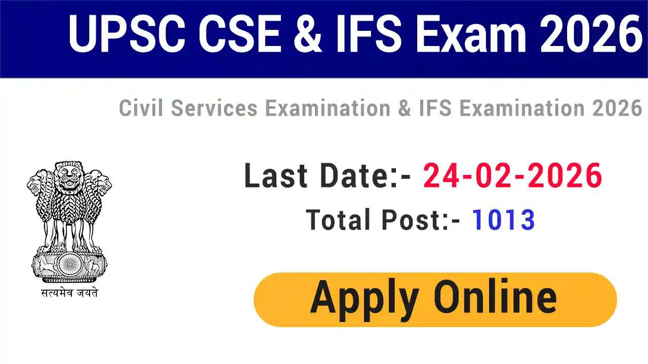 UPSC CSE and IFS Exam 2026 Application Form